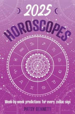 2025 Horoscopes - Patsy Bennet - Ai Ne